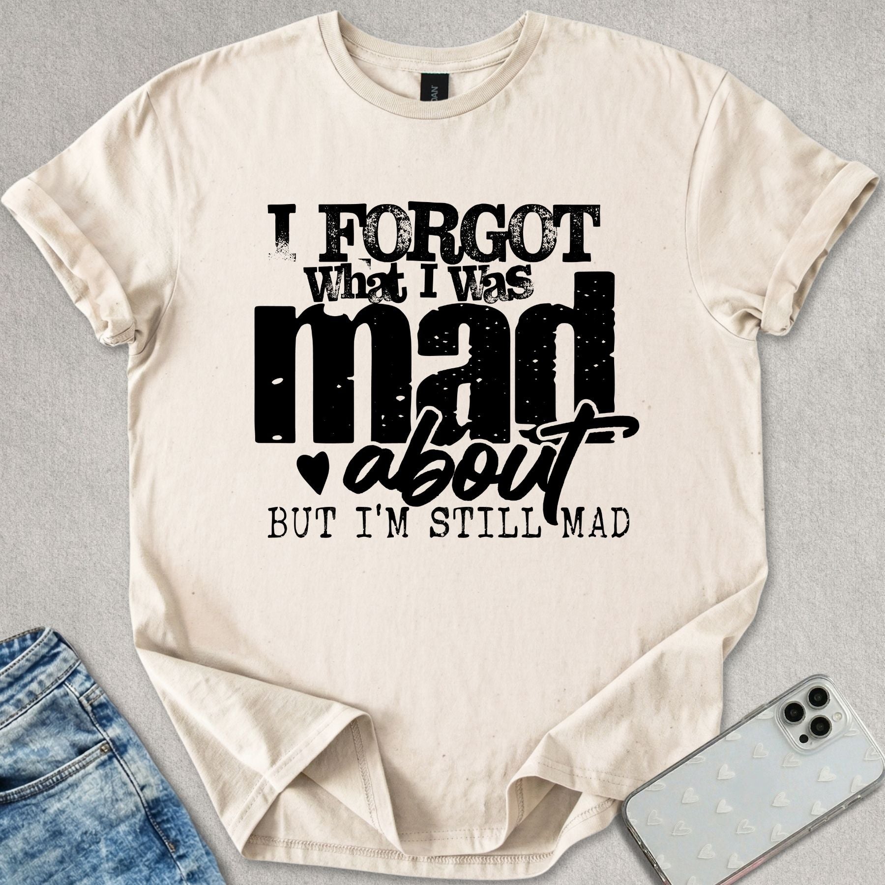 Still Mad T-shirt