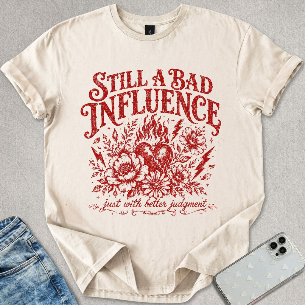A Bad Influence T-shirt