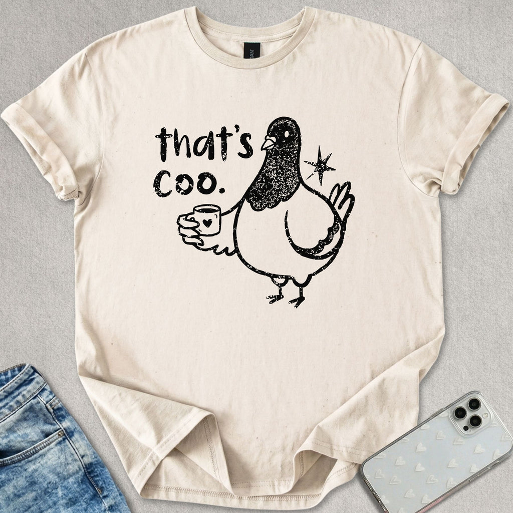 That's Coo T-shirt