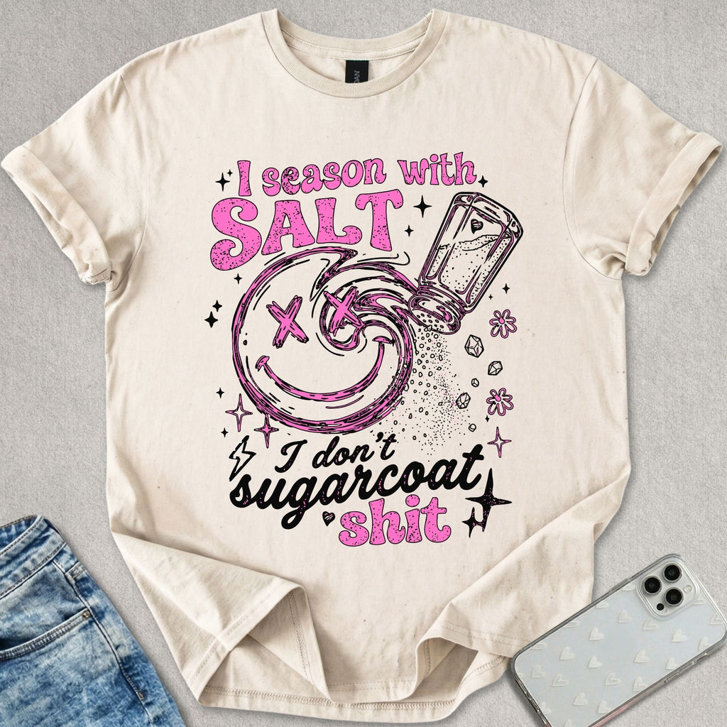 Season With Salt T-shirt