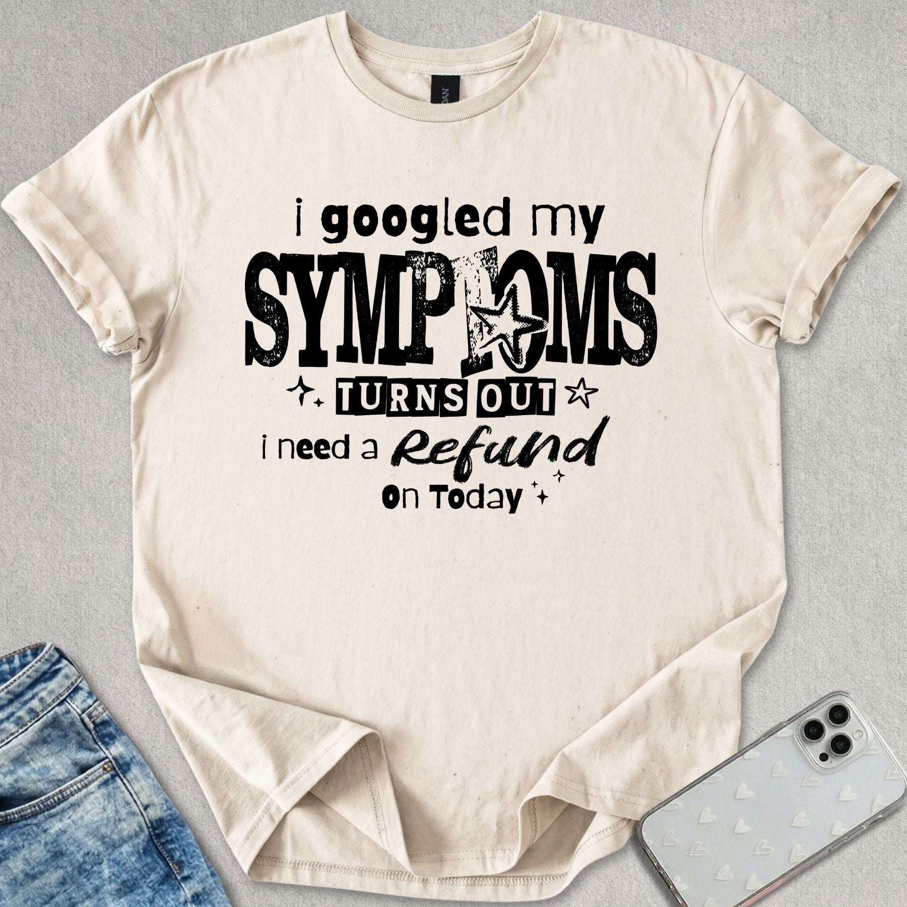 Refund On Today T-shirt