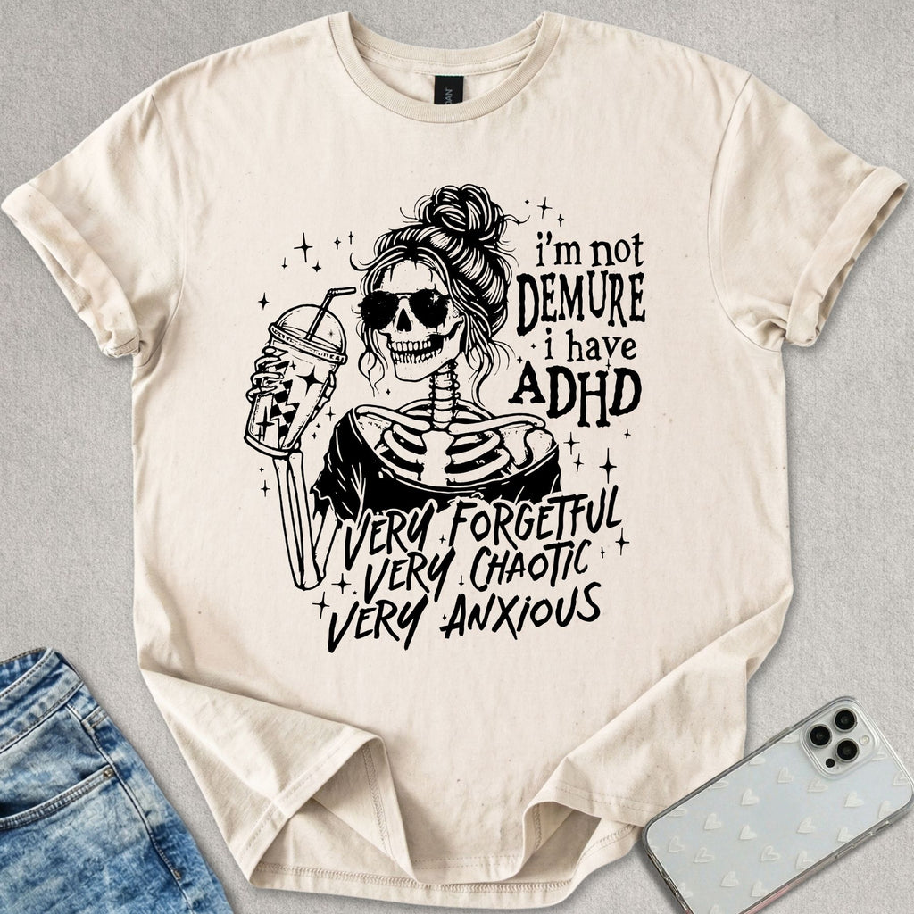 Very Demure ADHD T-shirt