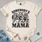 Somebody's Feral Mama T-shirt