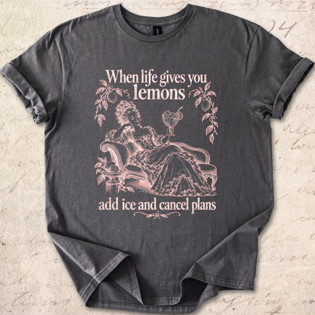 Gives You Lemons T-shirt