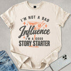 Bad Influence T-shirt