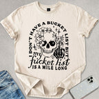 Fucket List T-shirt