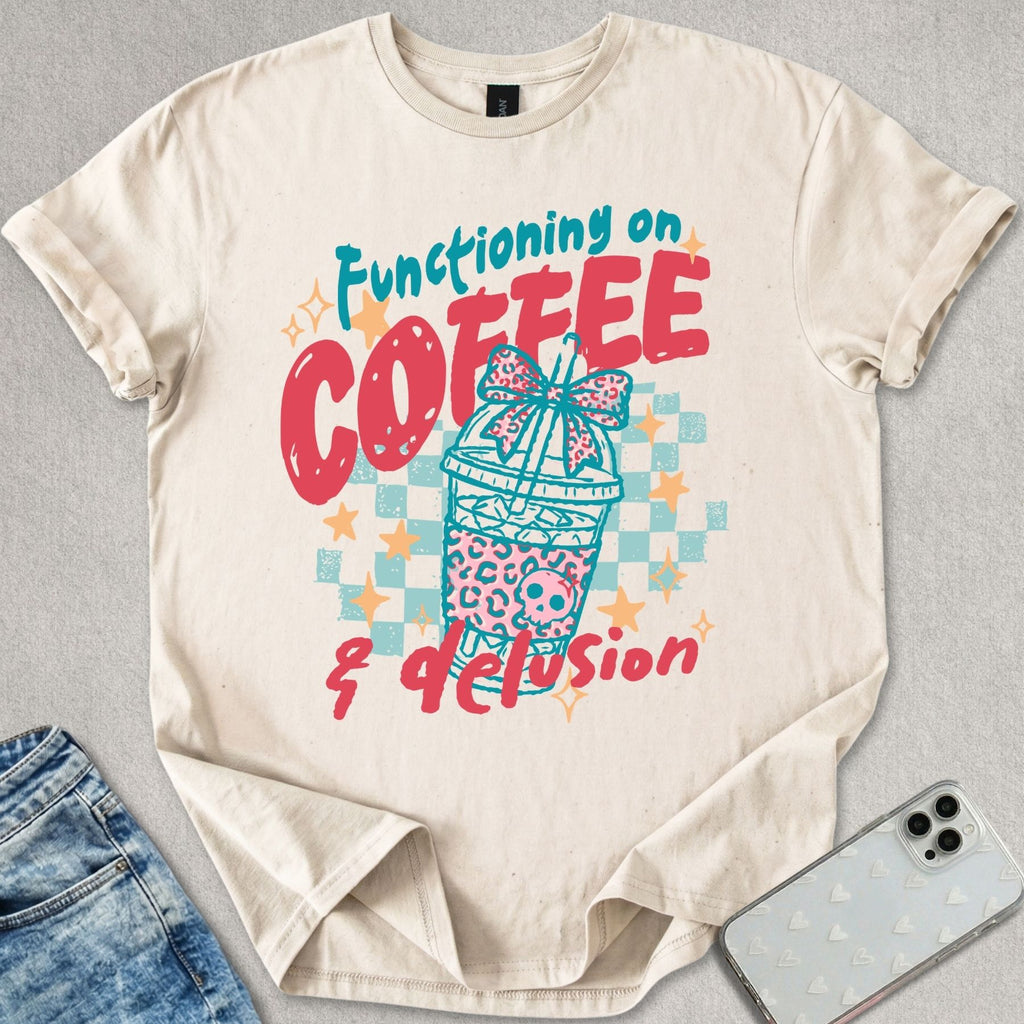 Functioning On Coffee T-shirt