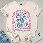 Growing Everyday T-shirt