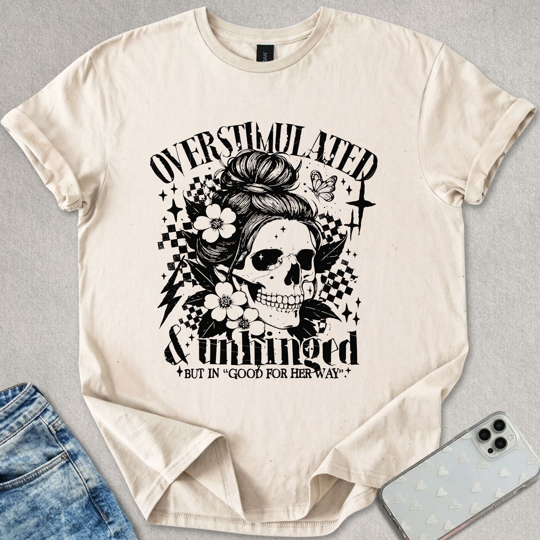Overstimulated Unhinged T-shirt
