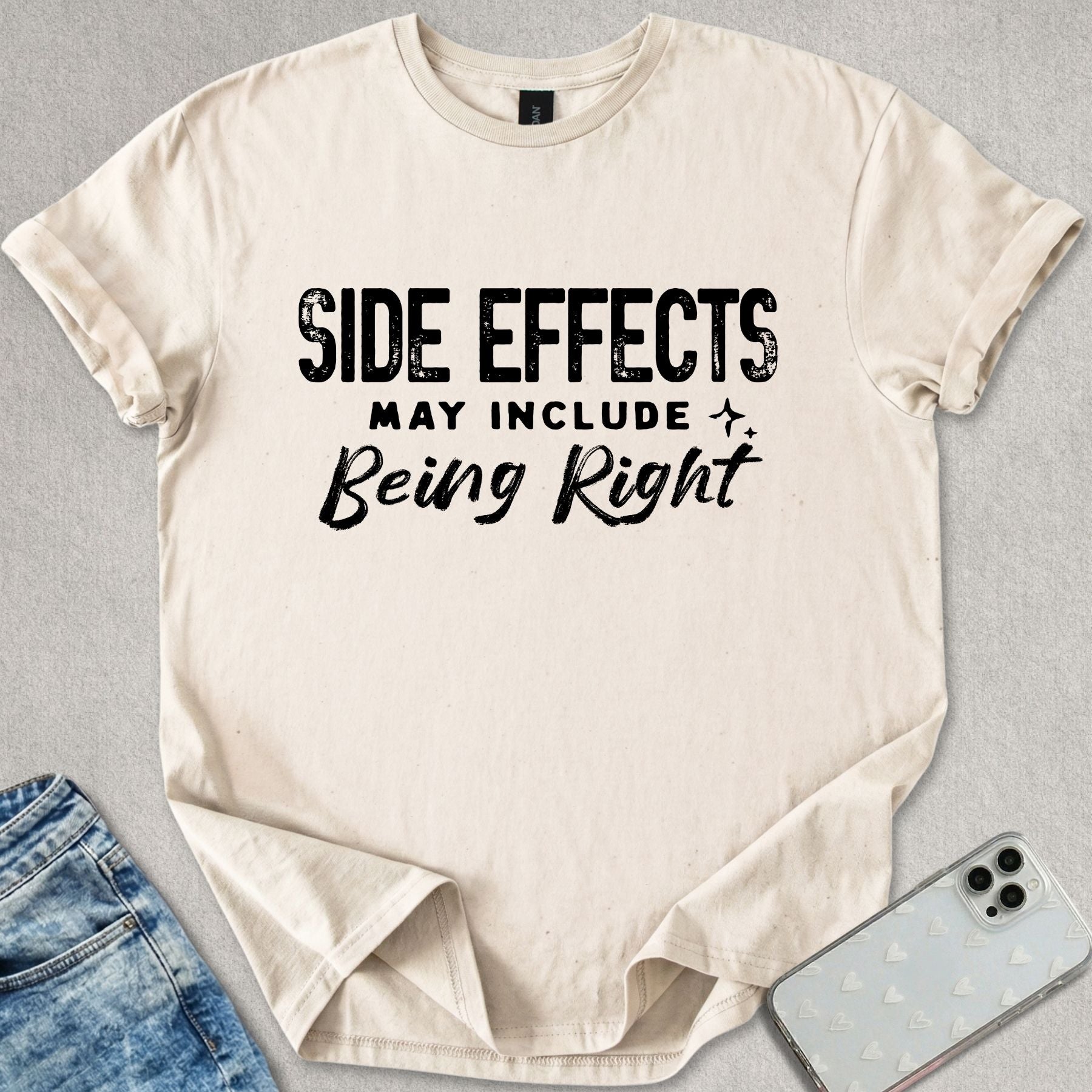 Side Effects May Include T-shirt