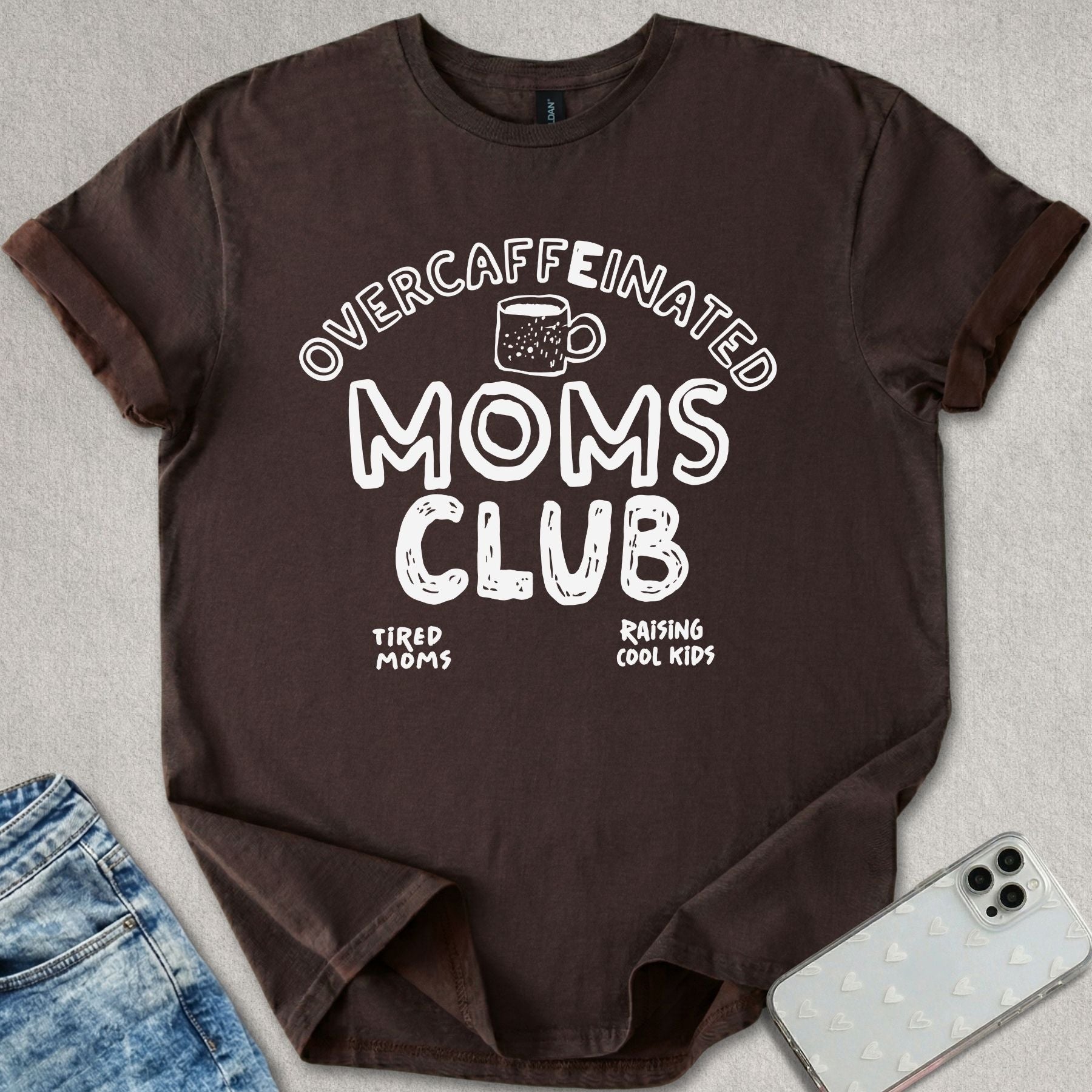 Over Caffeinated T-shirt