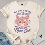 Life Advice T-shirt