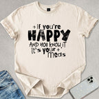 It's Your Meds T-shirt