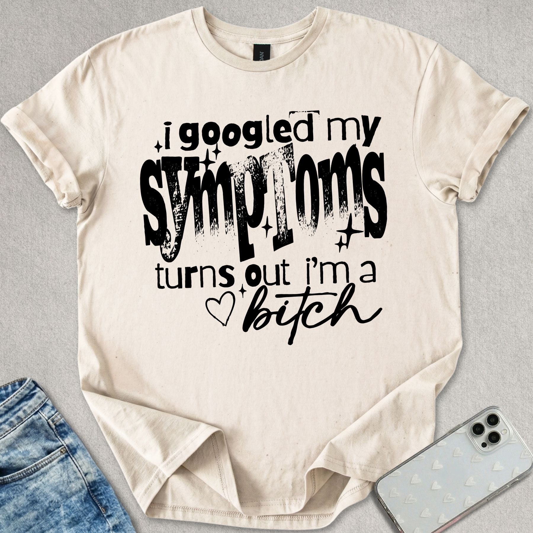 I'm A B*tch T-shirt