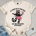 Playing B*tch Music T-shirt