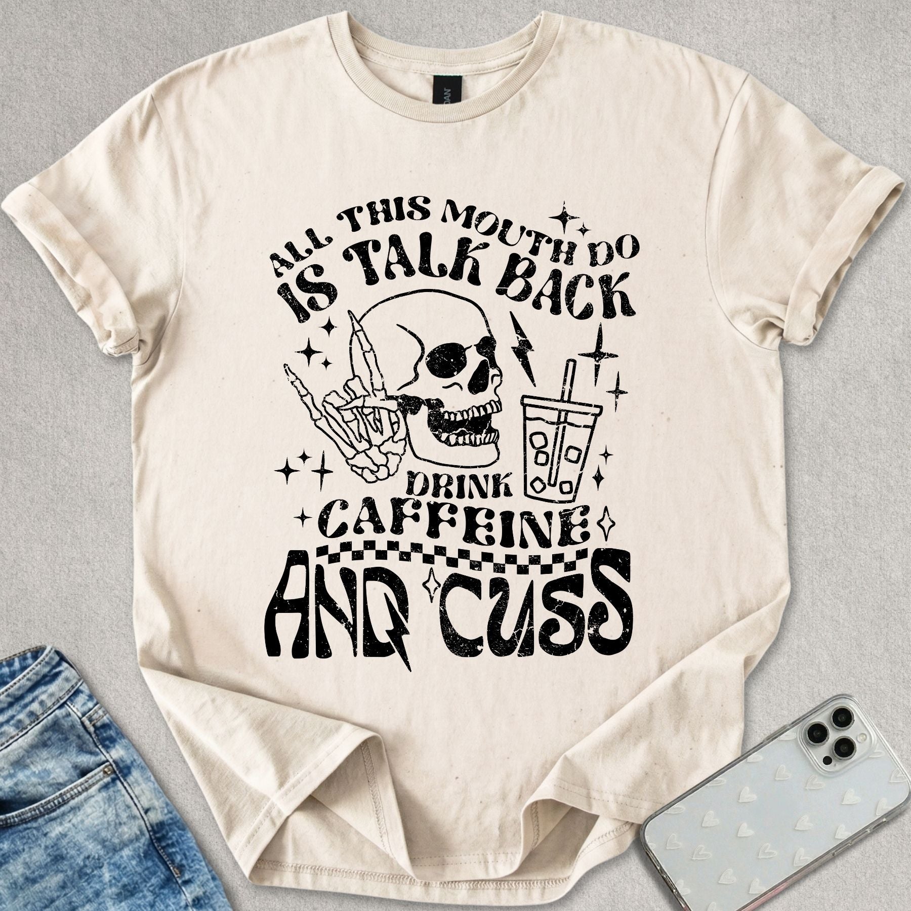 Drink Caffeine & Cuss T-shirt