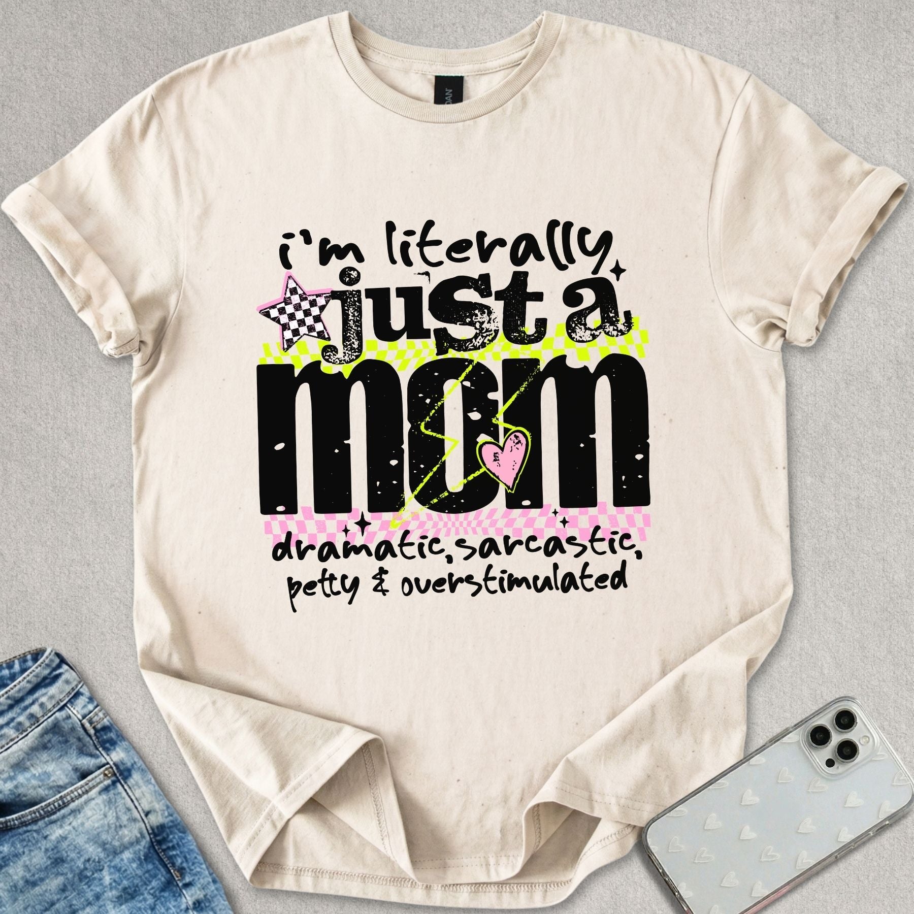 Just A Mom T-shirt