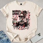 Murder Shows & Comfy Clothes T-shirt