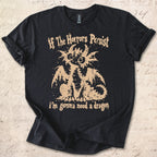 Need A Dragon T-shirt