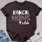 Radical Moms Club T-shirt