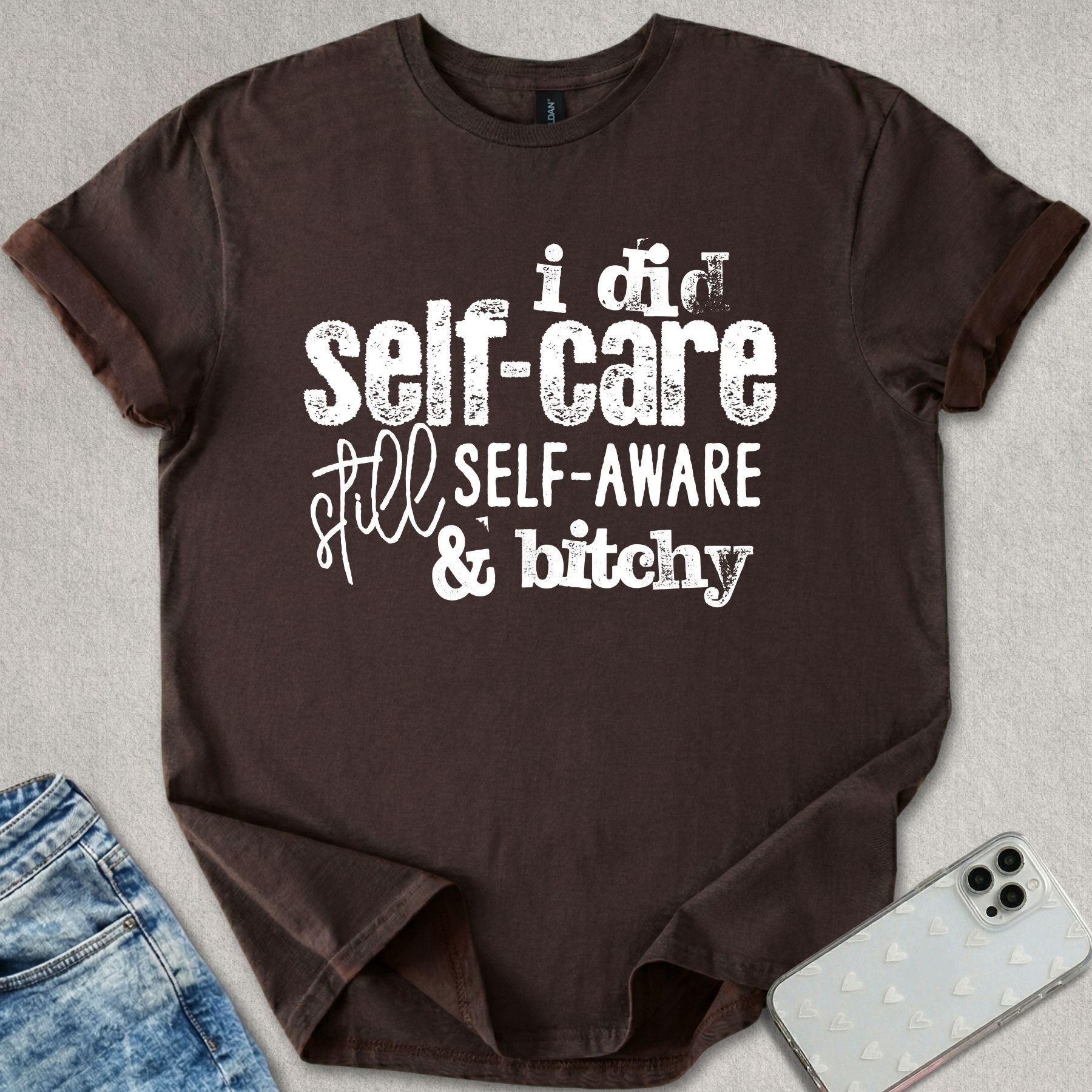 I Did Self Aware T-shirt