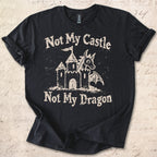 Not My Castle T-shirt