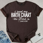The B*tch Is Ancient T-shirt