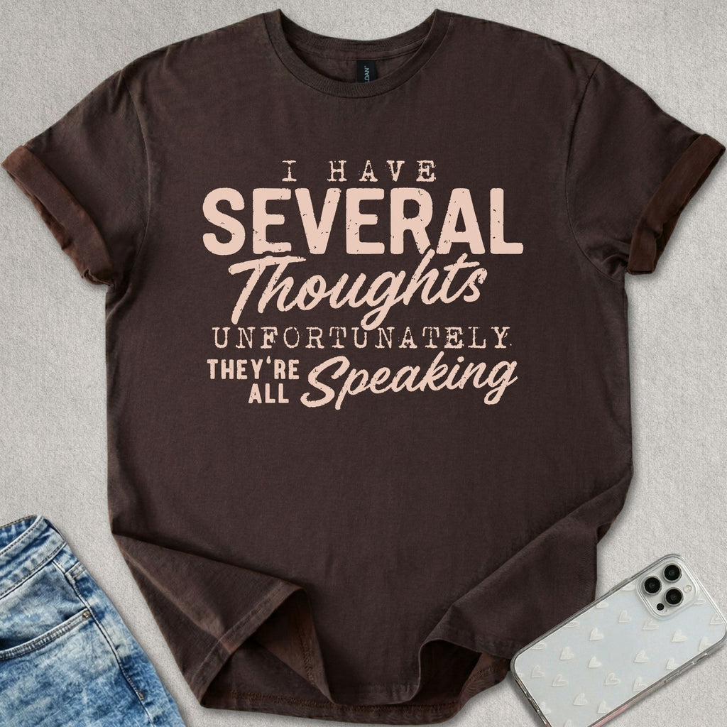 Several Thoughts T-shirt
