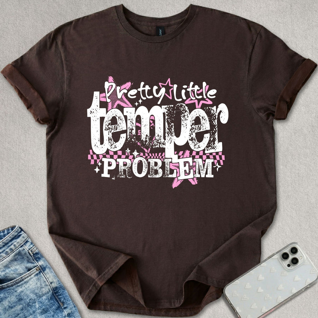 Pretty Little Temper Problem T-shirt