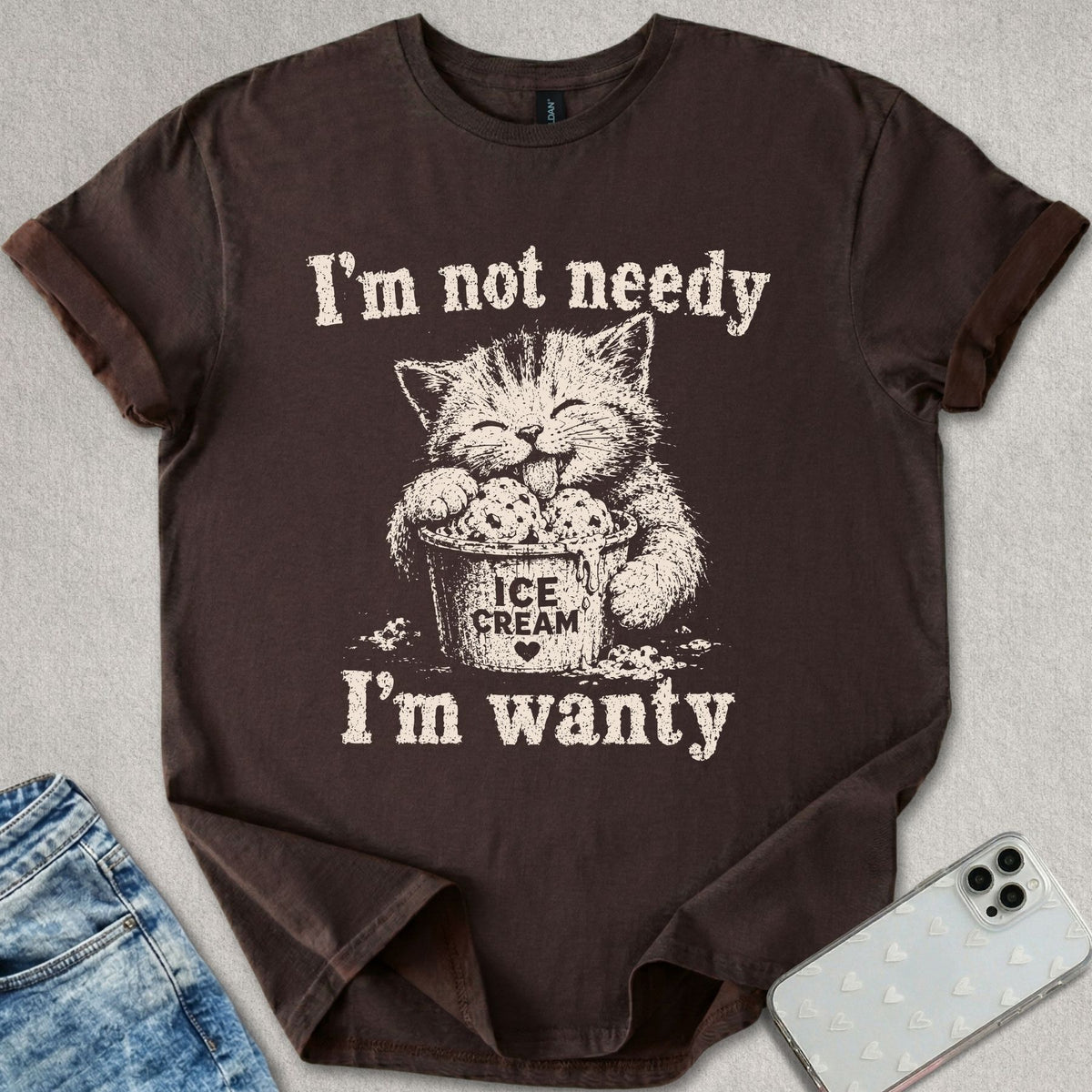 Needy Wanty T-shirt