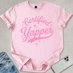 Certified Yapper T-shirt