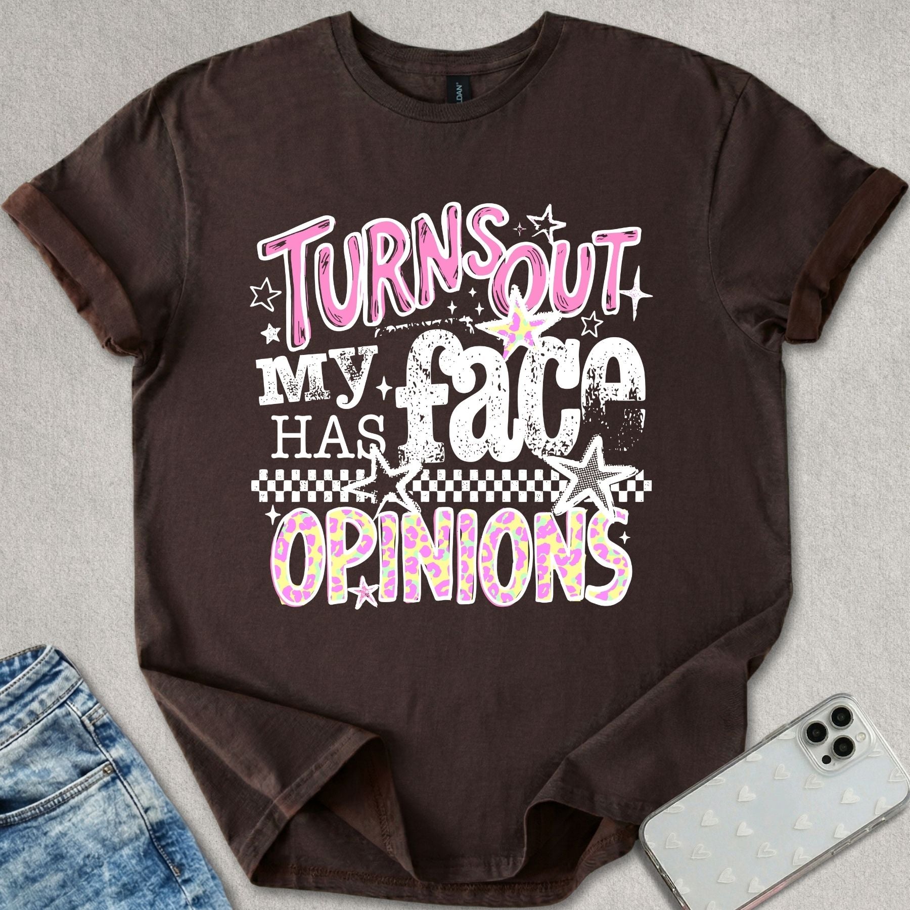 My Face Has Opinions T-shirt
