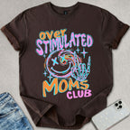 Overstimulated Moms Club T-shirt