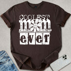 Coolest Mom Ever T-shirt