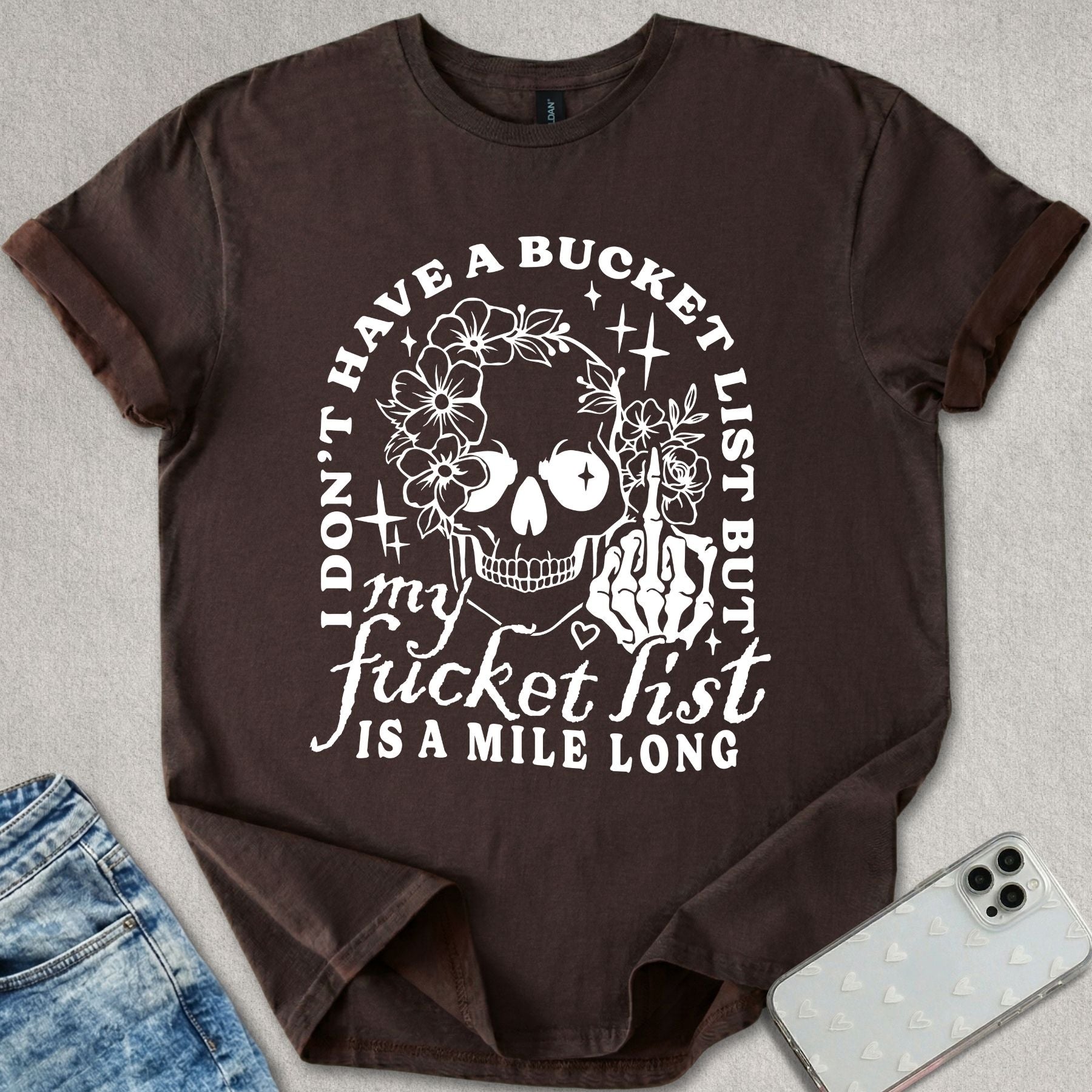 The Fucket List T-shirt