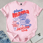Plant Obsessed T-shirt