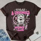 Feral Unhinged T-shirt