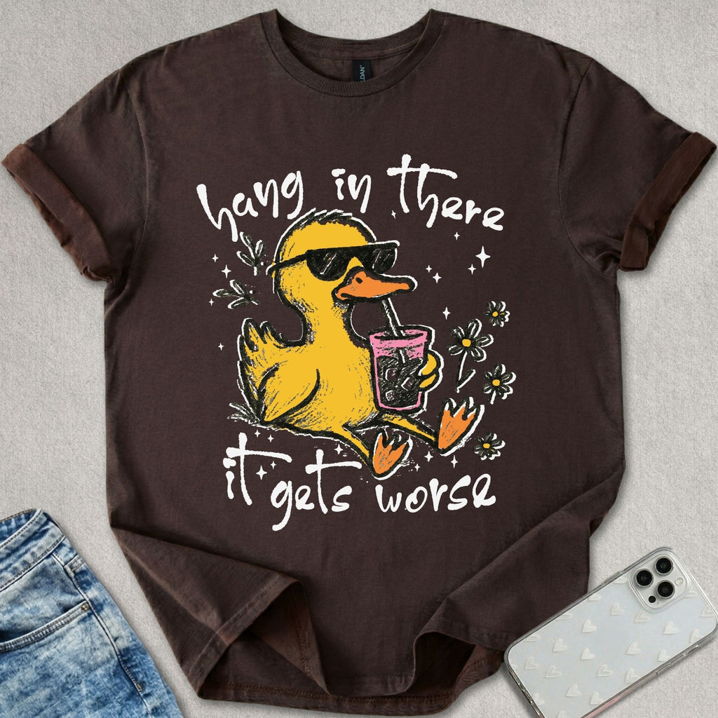 Hang In There T-shirt