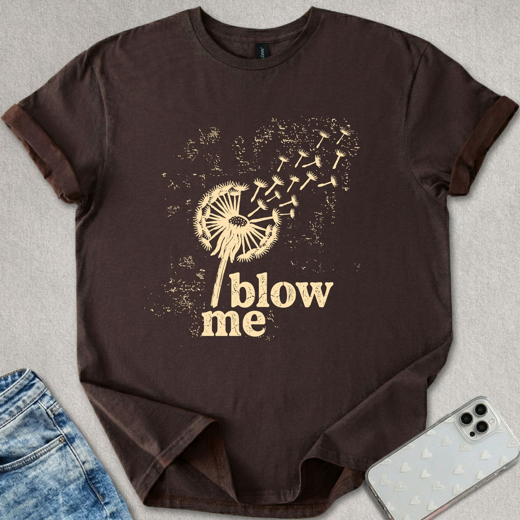 Blow Me T-shirt