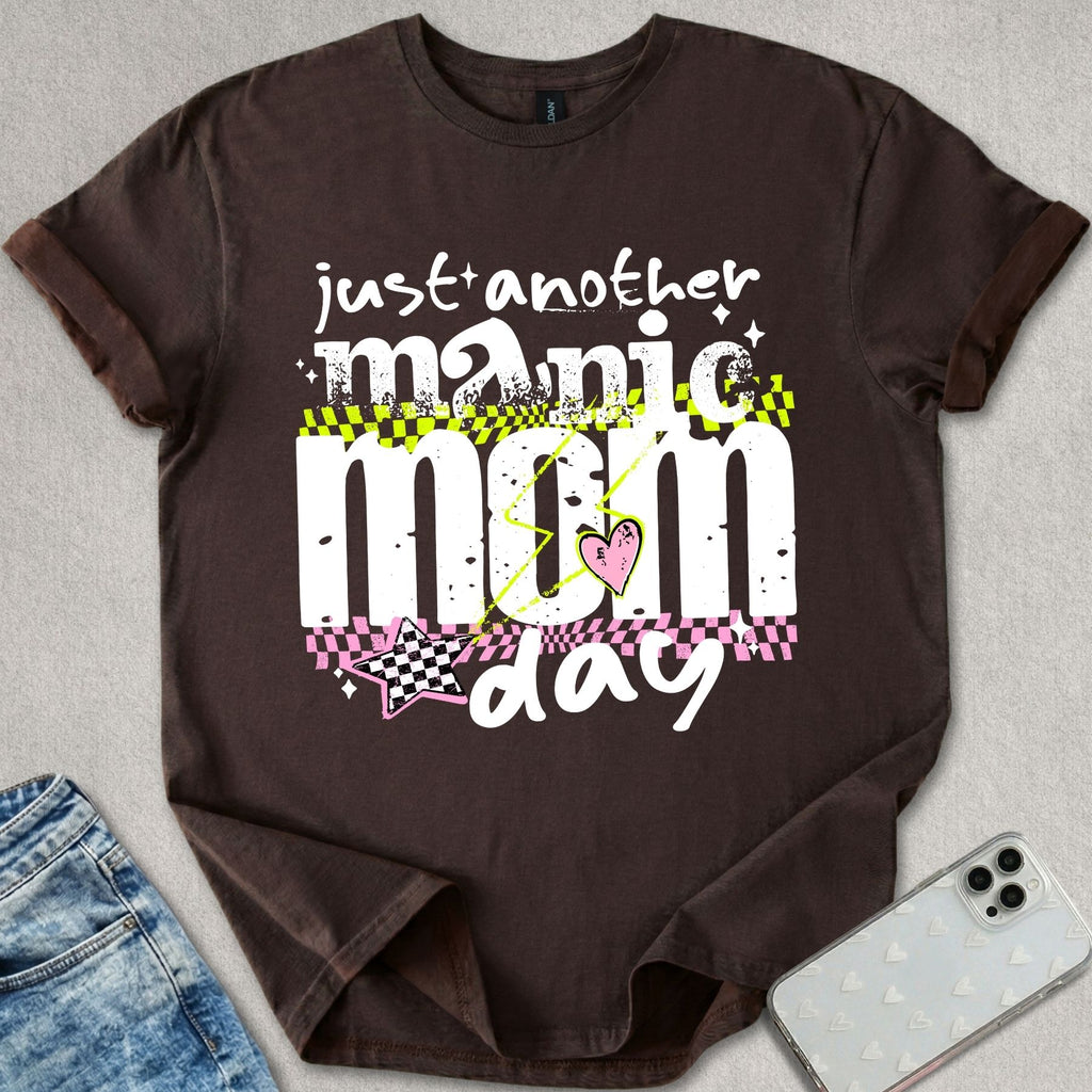 Manic Mom Day T-shirt