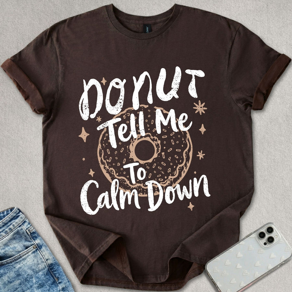 Donut Tell Me T-shirt