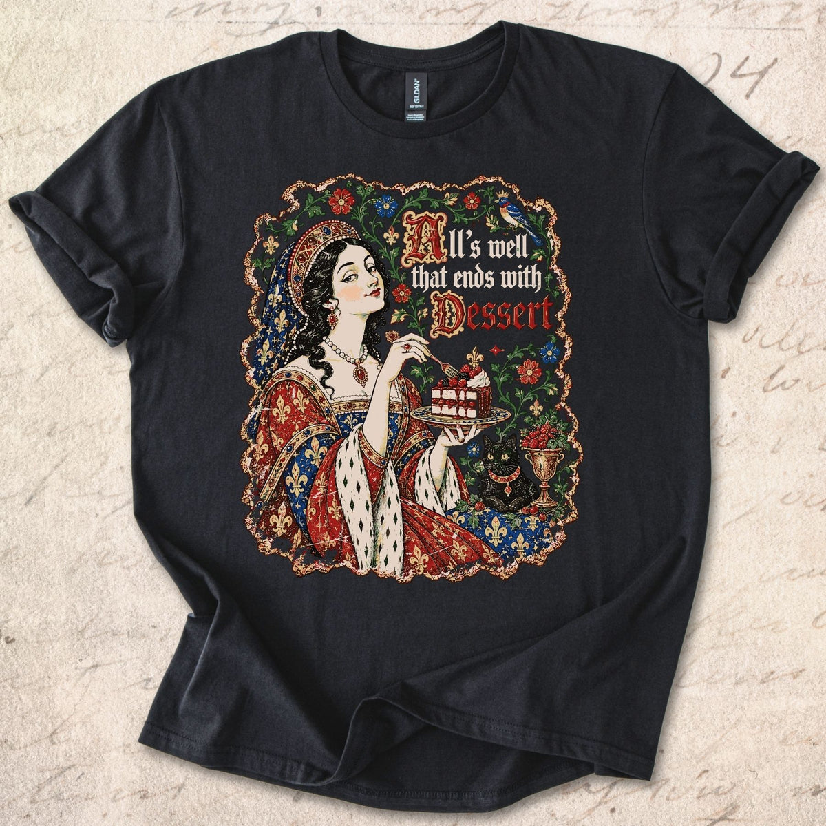 All's Well Dessert T-shirt