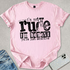 Not Rude Honest T-shirt