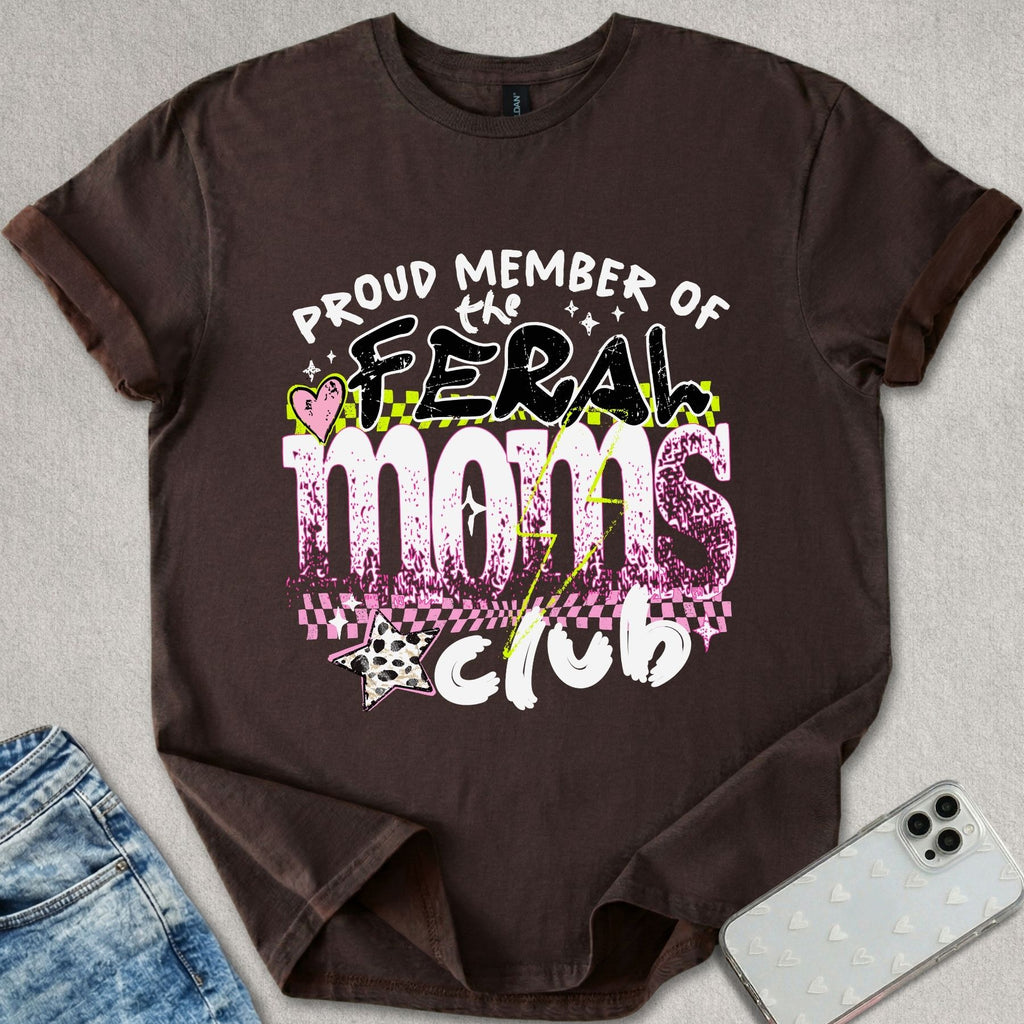 Feral Moms Club T-shirt