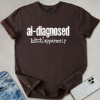 AI Diagnosed T-shirt