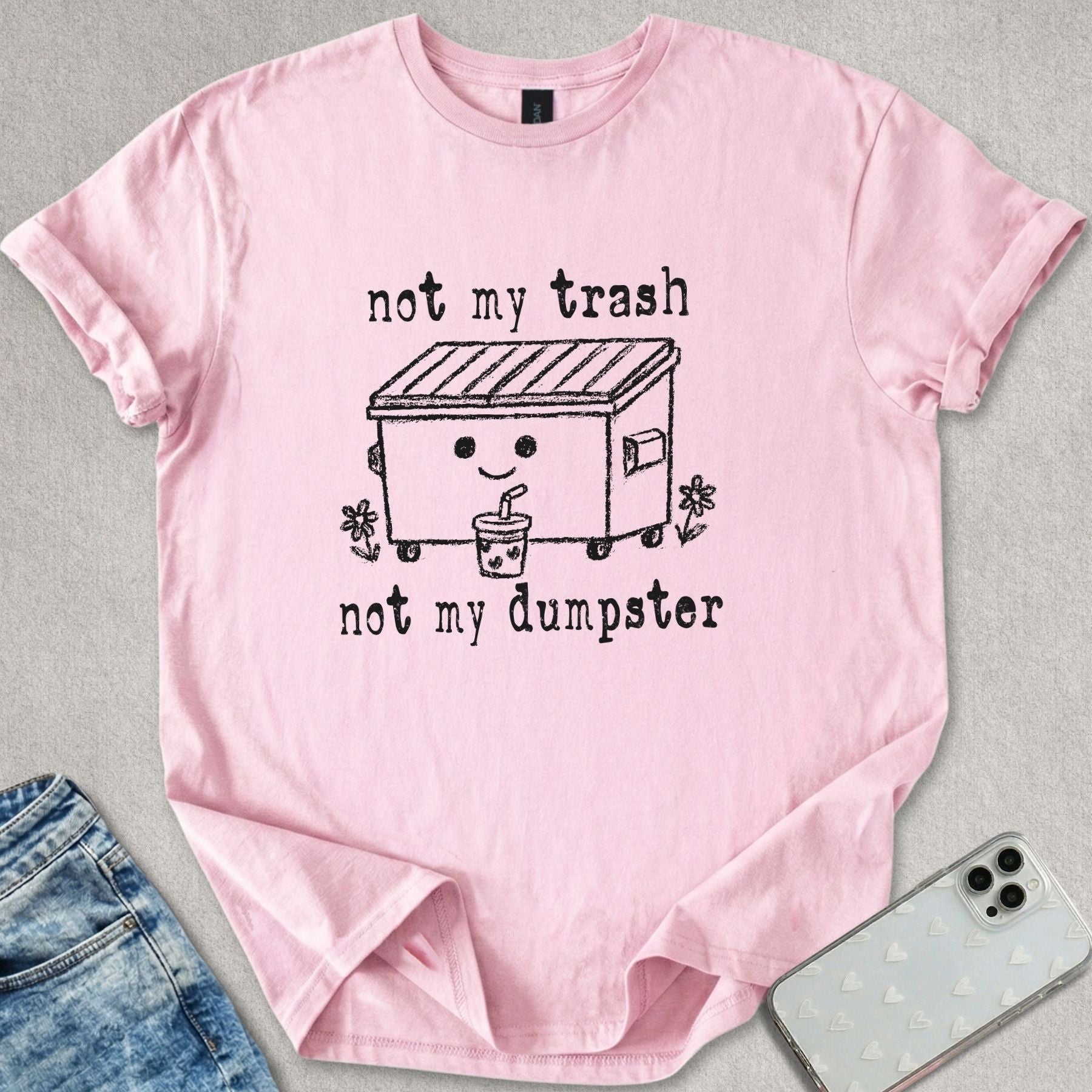 Not My Trash T-shirt