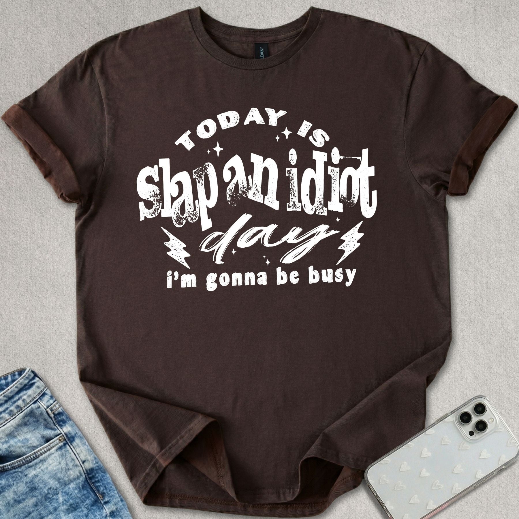 Slap An Idiot T-shirt