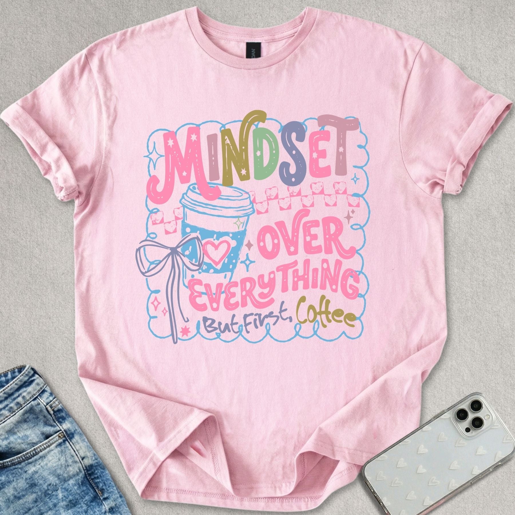 Mindset Over Everything T-shirt
