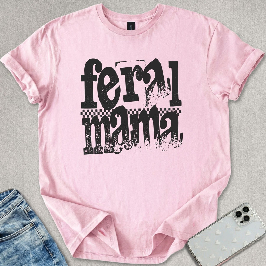 Feral Mama T-shirt