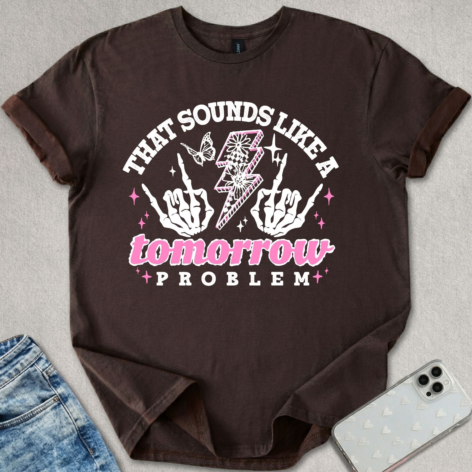 A Tomorrow Problem T-shirt